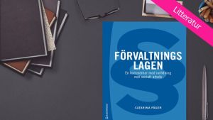 Förvaltningslagen - En kommentar med inriktning mot socialt arbete