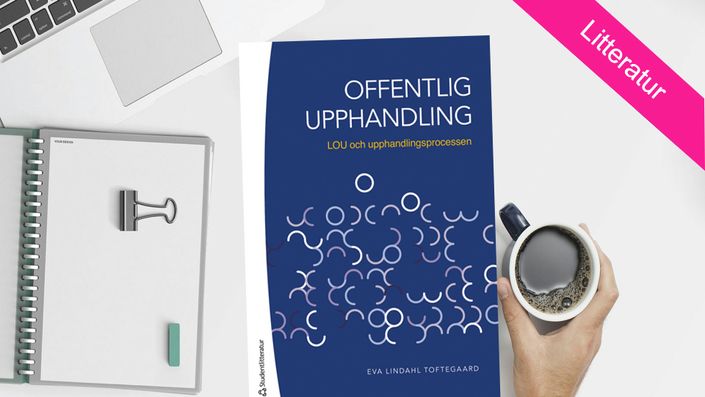 Offentlig upphandling - LOU och upphandlingsprocessen