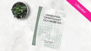 Handlingsoffentlighet och sekretess