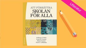Att förbättra skolan för alla