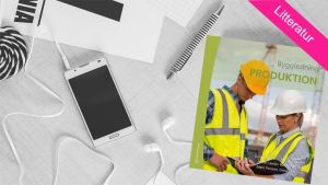 Byggledning Produktion